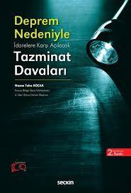 Deprem Nedeni ile İdarelere Karşı Açılacak Tazminat Davaları