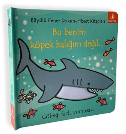 Bu Benim Köpek Balığım Değil…