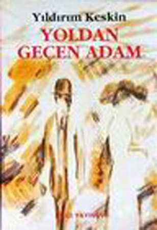 Yoldan Geçen Adam