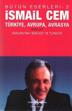 Türkiye, Avrupa, Avrasya 2