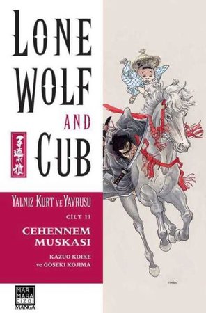Yalnız Kurt ve Yavrusu Cilt 11 - Cehennem Muskası