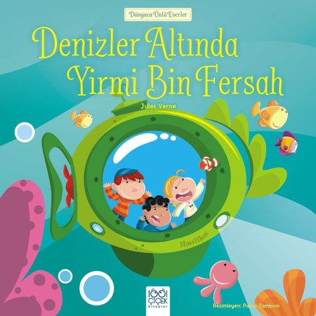 Dünyaca Ünlü Eserler - Denizler Altında Yirmi Bin Fersah