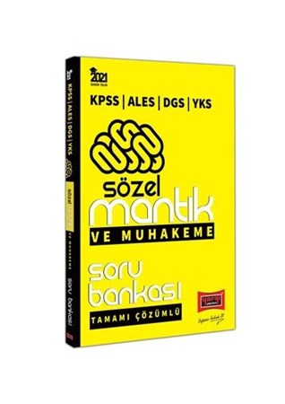 2021 KPSS ALES DGS YKS Sözel Mantık ve Muhakeme Tamamı Çözümlü Soru Bankası