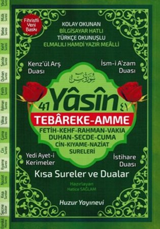 41 Yasin Tebareke - Amme Kısa Sureler ve Dualar Kolay Okunan Bilgisayar Hatlı Türkçe Okunuşlu (Kod:0