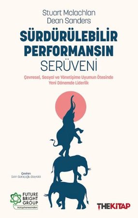 Sürdürülebilir Performansın Serüveni