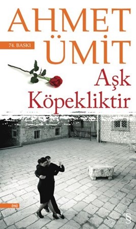 Aşk Köpekliktir