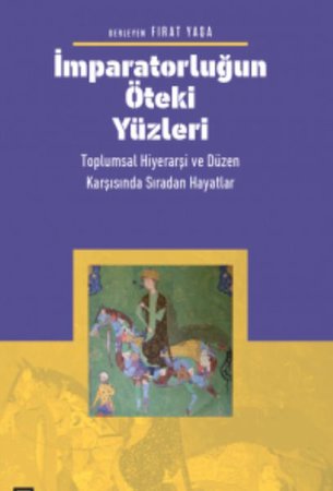 İmparatorluğun Öteki Yüzleri