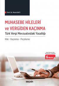 Muhasebe Hileleri ve Vergiden Kaçınma