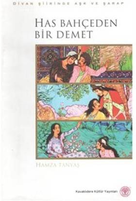 Has Bahçeden Bir Demet