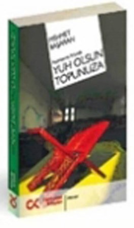 Yuh Olsun Topunuza Aydınlanma Yolunda