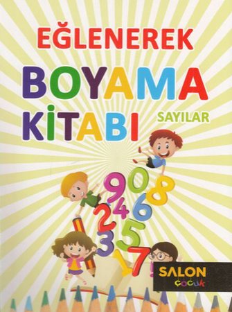 Eğlenerek Boyama Kitabı - Sayılar