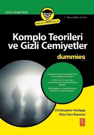 Komplo Teorileri Ve Gizli Cemiyetler For Dummies - Conspiracy Theories & Secret Societies For Dummies