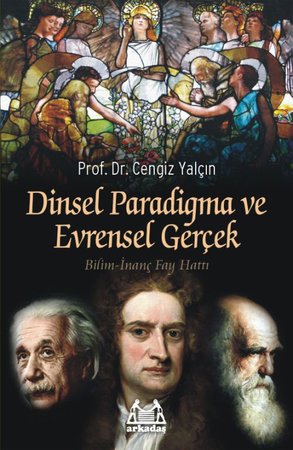 Dinsel Paradigma ve Evrensel Gerçek