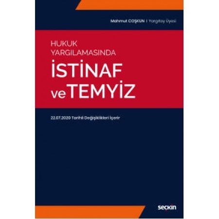 Hukuk Yargılamasında İstinaf Ve Temyiz 22.07.2020 Tarihli Değişiklikleri İçerir
