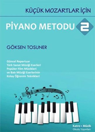 Küçük Mozartlar İçin Piyano Metodu 2