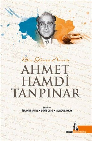 Bir Güneş Avcısı - Ahmet Hamdi Tanpınar