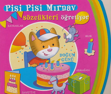Pisi Pisi Mırnav Sözcükleri Öğretiyor - Doğum Günü