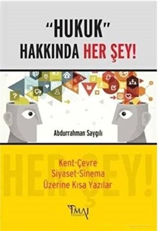 Hukuk Hakkında Herşey