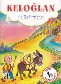 Keloğlan Ile Değirmenci Keloğlan Ile Cüceler