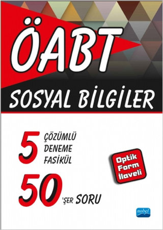 ÖABT - Sosyal Bilgiler - 5 Çözümlü Deneme Fasikül 50'şer Soru (Optik Form İlaveli)