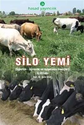 Silo Yemi Öğretim Öğrenim Ve Uygulama Önerileri El Kitabı