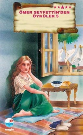 Ömer Seyfettinden Öyküler 5