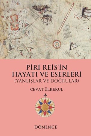 Piri Reisin Kalemi Ve Türk Kartograflarının Çizgileriyle Xvi Xvii. Yüzyıllarda Kuzey Afrika Kıyıla