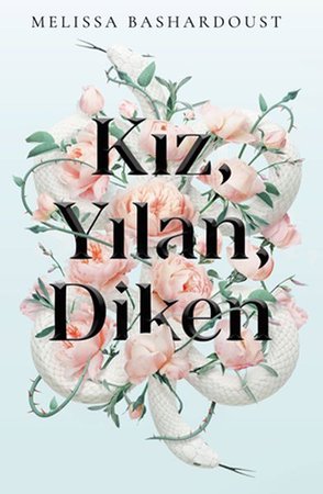 Kız, Yılan, Diken