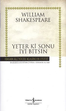 Yeter Ki Sonu İyi Bitsin - Hasan Ali Yücel Klasikleri (Ciltli)