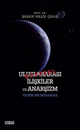 Uluslararası İlişkiler ve Anarşizm
