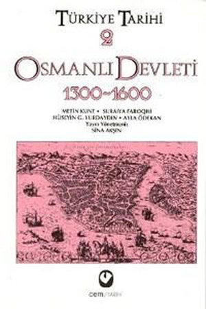 Türkiye Tarihi 2 / Osmanlı Devleti 1300-1600