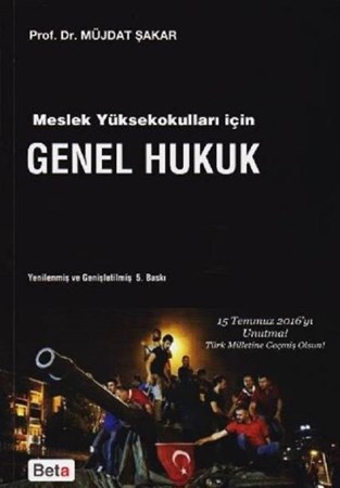 Meslek Yüksekokulları İçin Genel Hukuk (MYO)