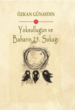 Yoksulluğun Ve Baharın 25. Sokağı