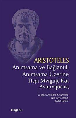 Anımsama ve Bağlantılı Anımsama Üzerine