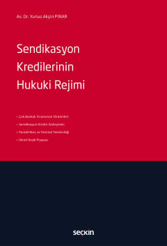 Sendikasyon Kredilerinin Hukuki Rejimi