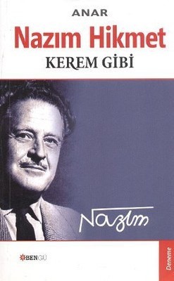 Nazım Hikmet Kerem Gibi