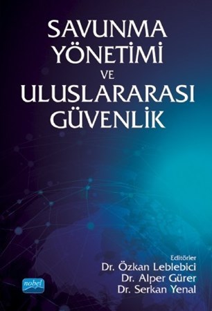 Savunma Yönetimi Ve Uluslararası Güvenlik