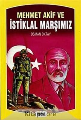 Mehmet Akif Ve İstiklal Marşımız