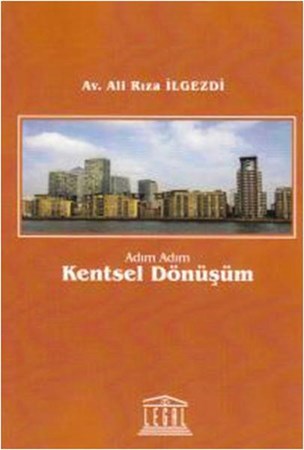 Adım Adım Kentsel Dönüşüm