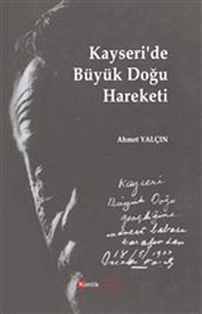 Kayseride Büyük Doğu Hareketi