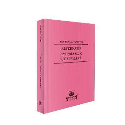 Alternatif Uyuşmazlık Çözümleri 1. BASKI
