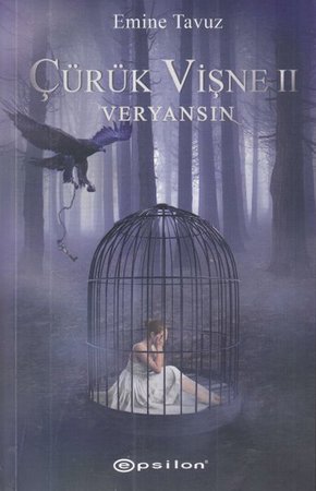 Çürük Vişne 2: Veryansın