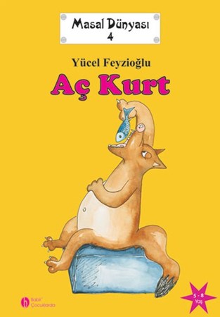 Masal Dünyası 4 Aç Kurt