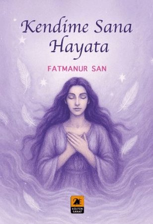 Kendime Sana Hayata
