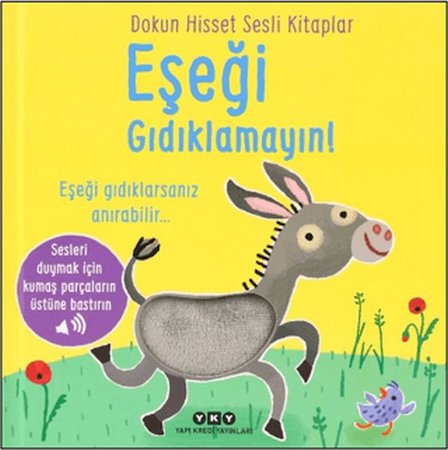 Dokun Hisset Sesli Kitaplar - Eşeği Gıdıklamayın!
