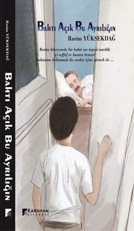 Bahtı Açık Bu Ayrılığın
