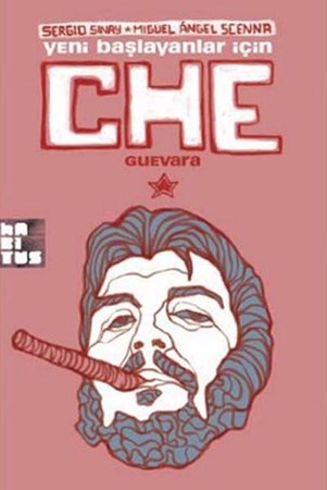 Yeni Başlayanlar İçin Che Guevara Çizgi Kitap