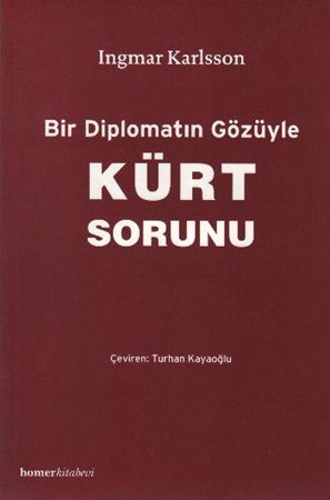 Bir Diplomatın Gözüyle Kürt Sorunu