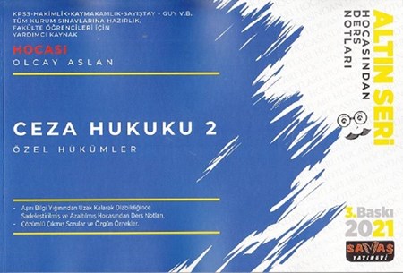 Ceza Hukuku 2 Özel Hükümler Hocasından Ders Notları