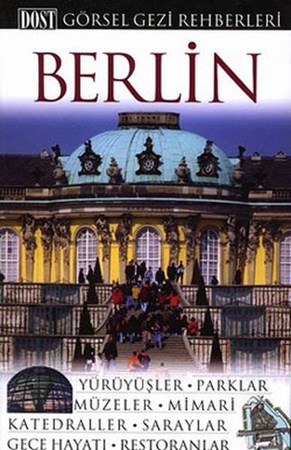 Berlin Görsel Gezi Rehberi